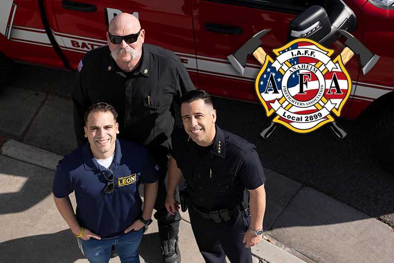 Endorsed by Anaheim Firefighters Association